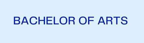 Bachelor of ARTS