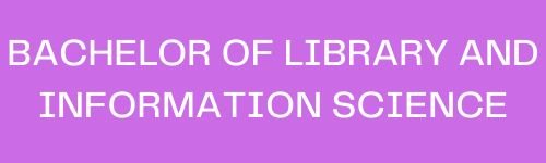 Bachelor of library and information science