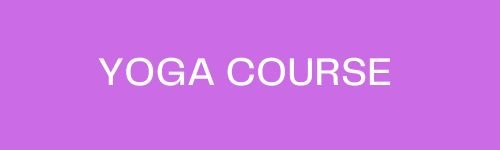 YOGA COURSE